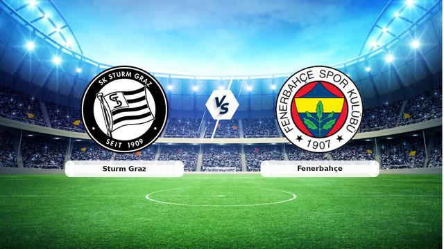 Sturm Graz Fenerbahçe